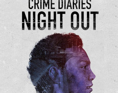مسلسل  Crime Diaries Night Out الموسم الاول الحلقة 8 الاخيرة