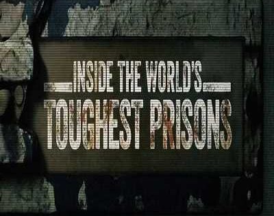 مشاهدة مسلسل Inside World’s Toughest Prisons الحلقة 2