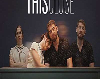 مسلسل This Close الموسم الاول الحلقة 5