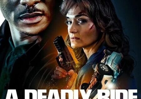 مشاهدة فيلم A Deadly Ride 2025 مترجم