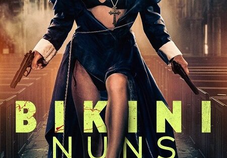 مشاهدة فيلم Bikini Nuns 2025 مترجم