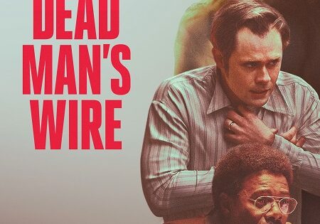 مشاهدة فيلم Dead Man’s Wire 2025 مترجم