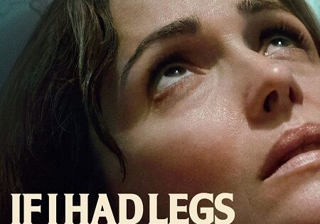 مشاهدة فيلم If I Had Legs I’d Kick You 2025 مترجم