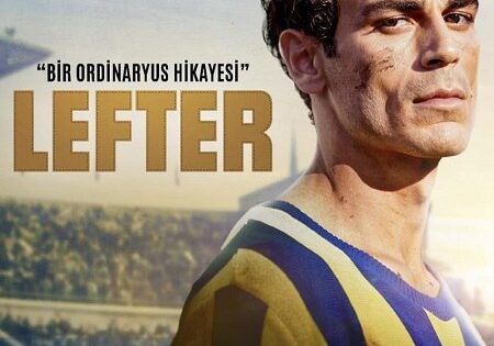 مشاهدة فيلم Lefter The Story of the Ordinarius مترجم