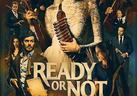 مشاهدة فيلم Ready or Not 1 2019 مترجم