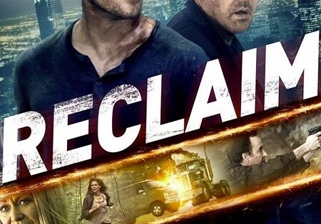 مشاهدة فيلم Reclaim 2014 مترجم