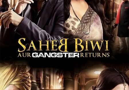 مشاهدة فيلم Saheb Biwi Aur Gangster Returns 2013 مترجم