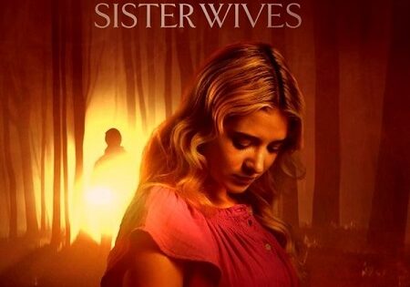 مشاهدة فيلم Secret Lives of Sister Wives 2025 مترجم