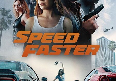 مشاهدة فيلم Speed Faster 2026 مترجم
