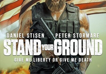 مشاهدة فيلم Stand Your Ground 2025 مترجم