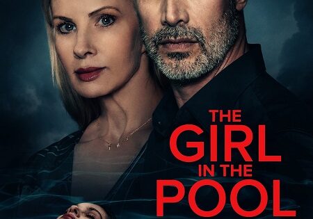 مشاهدة فيلم The Girl in the Pool 2024 مترجم
