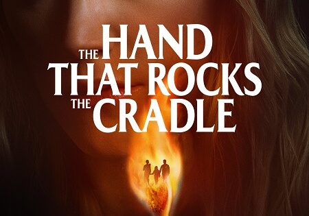 مشاهدة فيلم The Hand That Rocks the Cradle 2025 مترجم