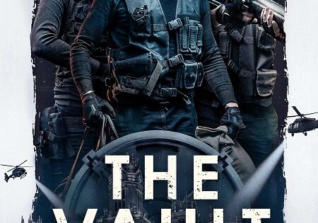 مشاهدة فيلم The Vault 2021 مترجم