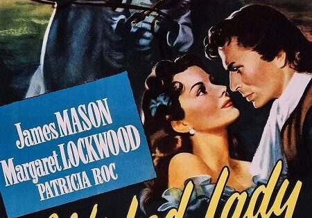 مشاهدة فيلم The Wicked Lady 1945 مترجم