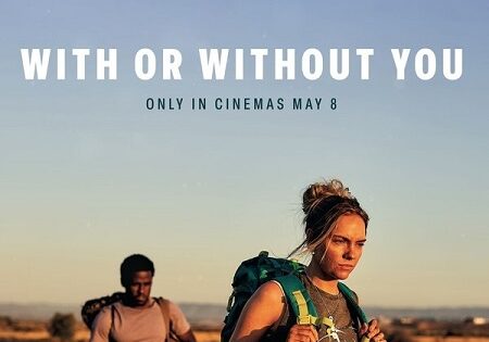 مشاهدة فيلم With or Without You 2024 مترجم