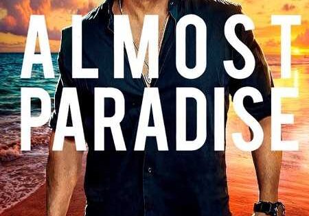 مسلسل Almost Paradise الموسم الاول الحلقة 7
