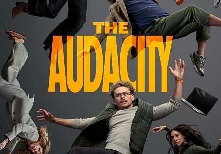 مسلسل The Audacity الموسم الاول الحلقة 7 مترجمة