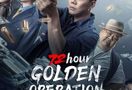 فيلم 72 Hour Golden Operation 2023 مترجم اون لاين
