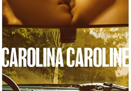 مشاهدة فيلم Carolina Caroline 2025 مترجم