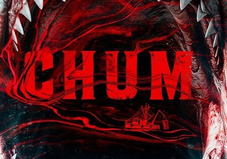 مشاهدة فيلم Chum 2026 مترجم