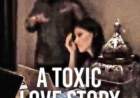 مشاهدة فيلم A Toxic Love Story 2026 مترجم
