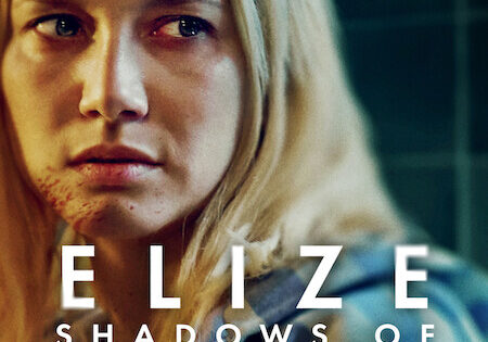 مشاهدة فيلم Elize Shadows of a Woman 2026 مترجم